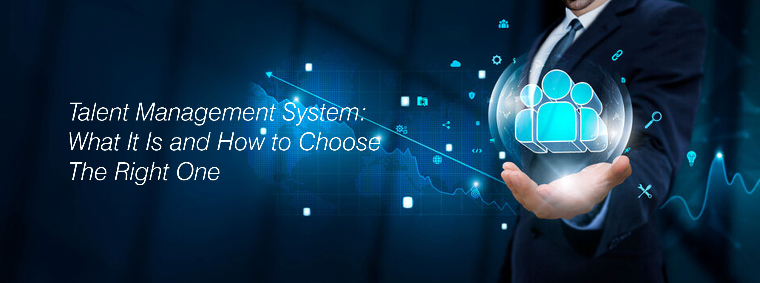 Talent Management System: What It Is and How to Choose the Right One